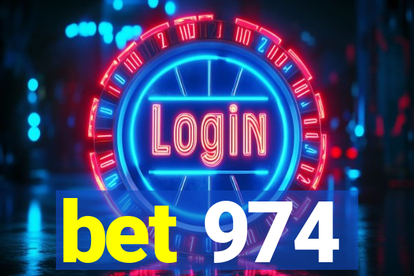 bet 974